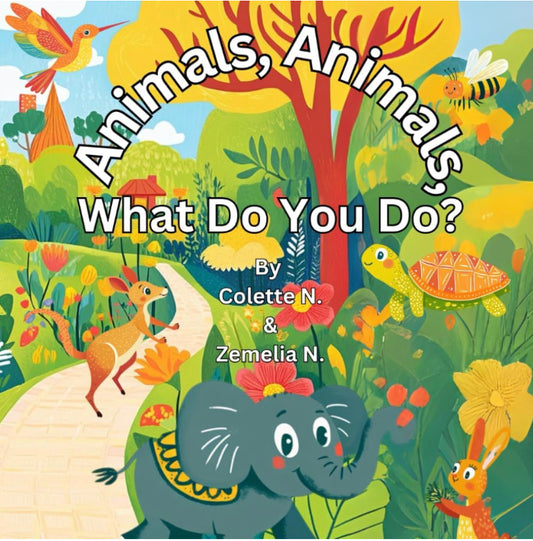 Animals, Animals, What Do You Do?